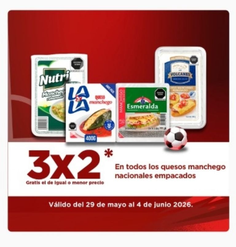 Variedad de quesos manchegos en oferta 3x2 en Chedraui